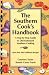 The Southern Cook's Handbook: A Step-by-Step Guide to Old-Fashioned Southern Cooking