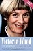 Victoria Wood: The Biography
