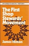 The first shop stewards' movement
