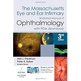 The Massachusetts Eye and Ear Infirmary Illustrated Manual of Ophthalmology