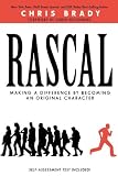 Rascal: Making a Difference by Becoming an Original Character