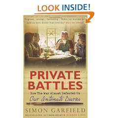 Private Battles: Our Intimate Diaries: How the War Almost Defeated Us