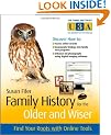 Family History for the Older and Wiser: Find Your Roots with Online Tools (The Third Age Trust (U3A)/Older & Wiser)