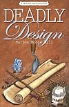 Deadly design : a deadly past mystery