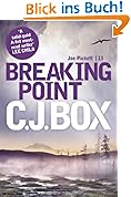 Breaking Point: 13 (Joe Pickett)