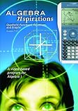 Algebra Nspirations: Quadratic Functions, Equations, and Graphs