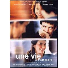 Une vie � t'attendre