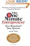 The One Minute Entrepreneur: The Secret to Creating and Sustaining a Successful Business