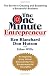 The One Minute Entrepreneur: The Secret to Creating and Sustaining a Successful Business