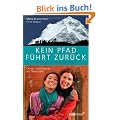 Kein Pfad f�hrt zur�ck. Aufbruch in ein neues Leben: Chime - meine Tochter aus Tibet erz�hlt