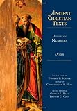 Homilies on Numbers (Ancient Christian Texts)