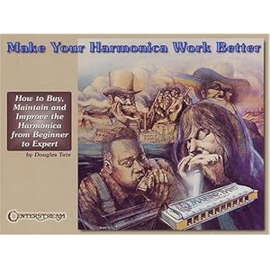 Make Your Harmonica Work Better