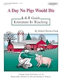 A Day No Pigs Would Die: L-I-T Guide