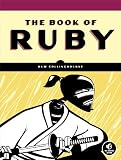 The Book of Ruby: A Hands-On Guide for the Adventurous
