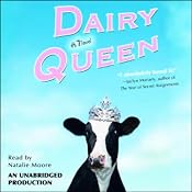 Dairy Queen | [Catherine Gilbert Murdock]
