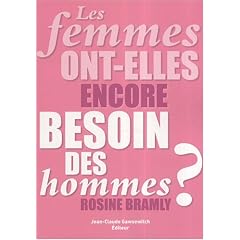 Les femmes ont-elles encore besoin des hommes ?