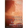 Thicker Than Water (Reprint) (Paperback)