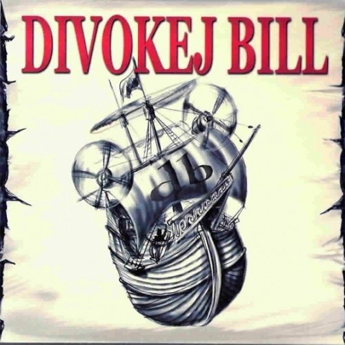 Divokej Bill - Cajdák Lyrics - Zortam Music