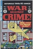 War Against Crime (Vol. 1, No. 4 Reprint)