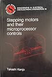 Stepping motors and their microprocessor controls