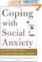 Coping with Social Anxiety: The Definitive Guide to Effective Treatment Options