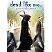 Dead Like Me: Life After Death