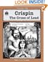 A Guide for Using Crispin: The Cross of Lead in the Classroom (Literature Units)