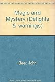 Magic and mystery : poems