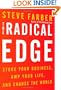 The Radical Edge: Stoke Your Business, Amp Your Life, and Change the World