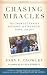 Search : Chasing Miracles: The Crowley Family Journey of Strength, Hope, and Joy