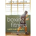 Boxing Fitness: A Guide to Get Fighting Fit (DVD), by Ian Oliver (Author)