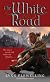 The White Road: A Nightrunner Novel