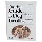 Practical Guide to Dog Breeding (3rd edition)
