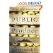 Public Produce: The New Urban Agriculture