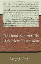 The Dead Sea Scrolls And The New Testament