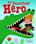 The Smallest Hero