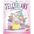 The Jellybeans and the Big Book Bonanza by Laura Numeroff, Nate Evans, and Lynn Munsinger