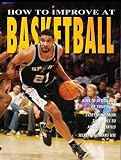 How to Improve at Basketball (How to Improve at...)
