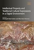 Intellectual property and traditional cultural expressions in a digital environment