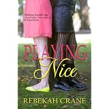 Playing Nice
