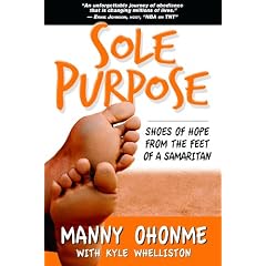 Sole Purpose: Shoes of Hope From the Feet of a Samaritan