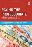 Paying the professoriate : a global comparison of compensation and contracts