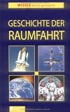 Geschichte der Raumfahrt - Tatjana Alisch