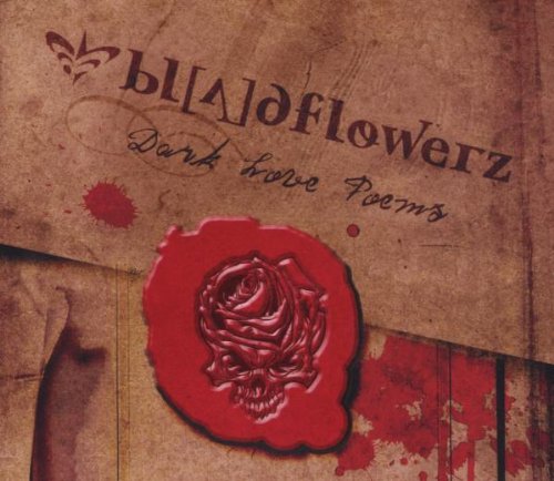 Bloodflowerz - Dark Love Poems - Zortam Music