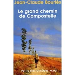 Le Grand Chemin de Compostelle