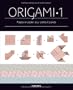 Origami, tome 1 : Pliages en papier pour petits et grands