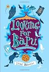Looking For Bapu