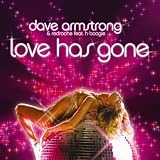 Review Dave Armstrong  / Love Has Gone [12