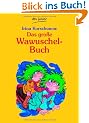 Das gro�e Wawuschel-Buch