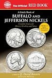 A Guide Book of Buffalo and Jefferson Nickels (Official Red Books)